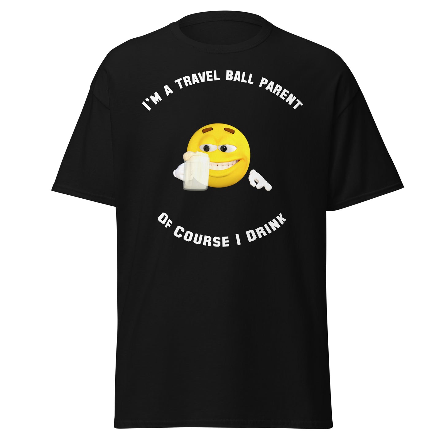 I'm a Travel Ball Parent - Classic tee