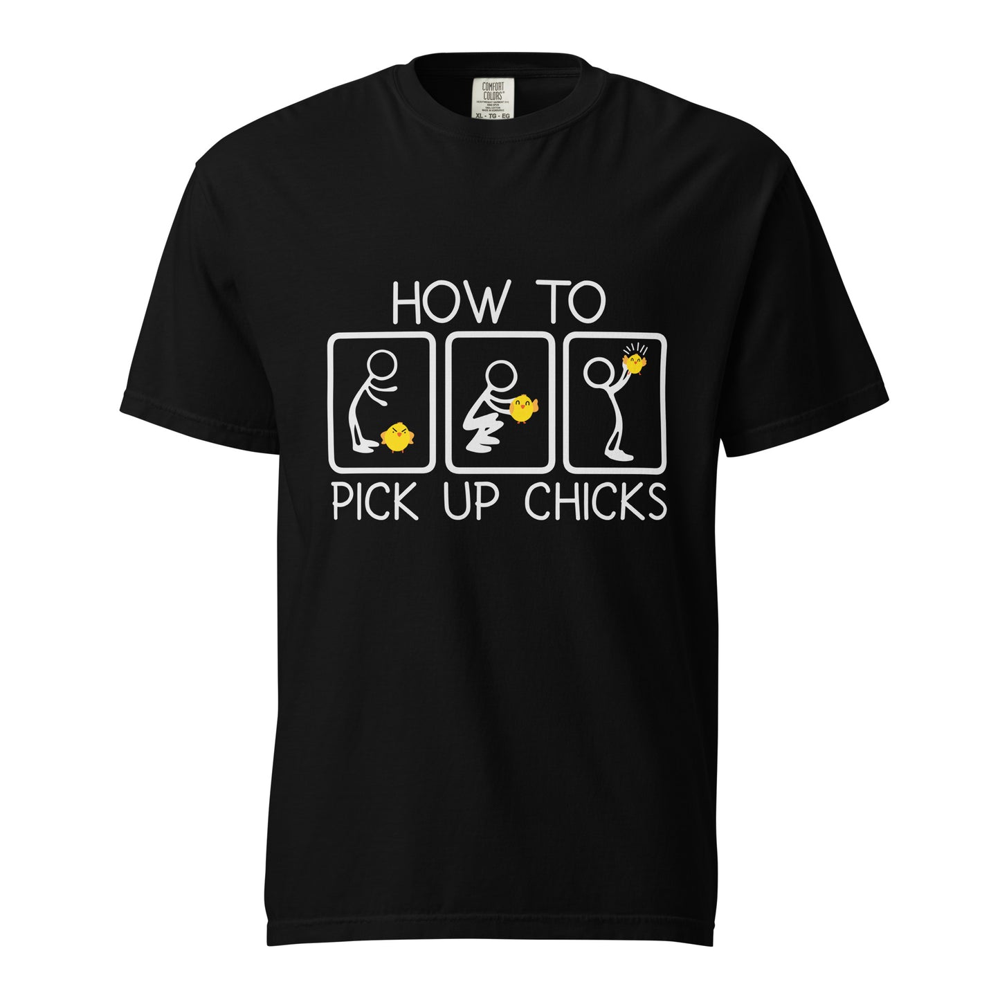 How to Pickup Chicks T-Shirt